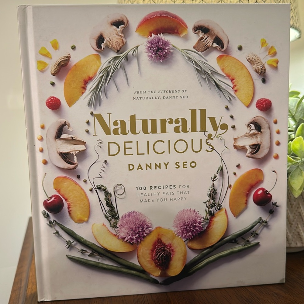 Naturally delicious by Danny Seo NWT